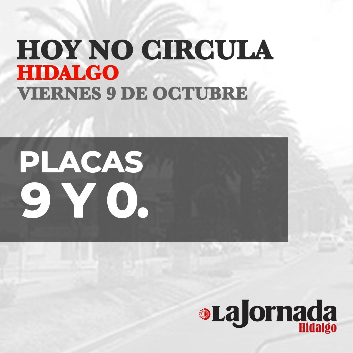 Hoy No Circula, viernes 9 de octubre