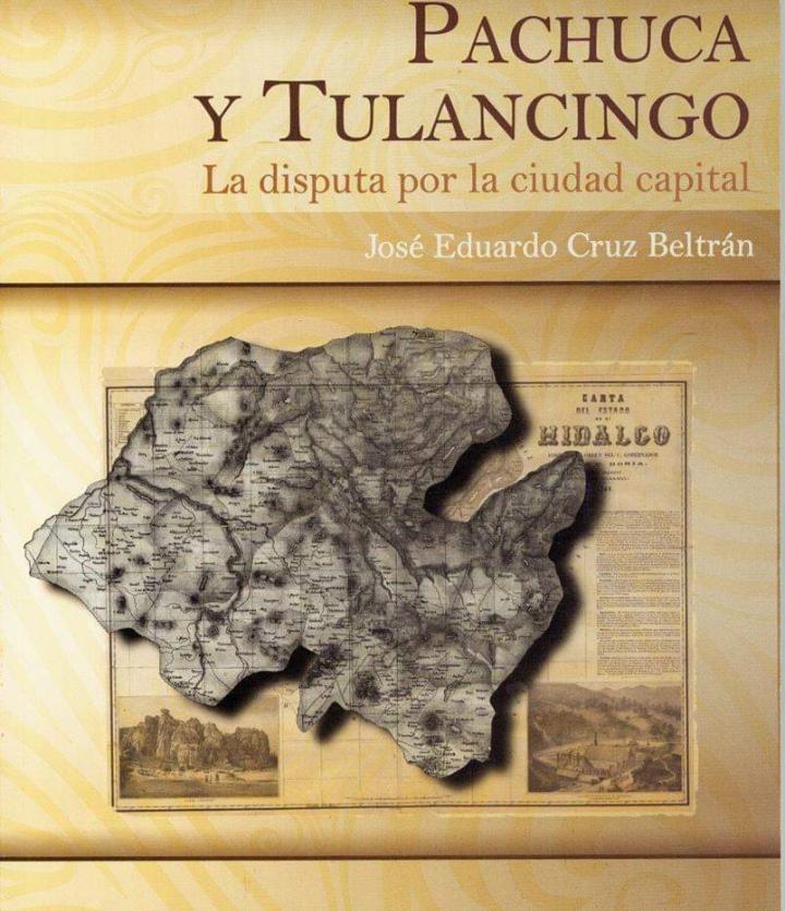 ¿Sabías que Pachuca y Tulancingo disputaron ser la capital de Hidalgo?