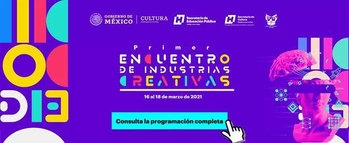 Programación del Primer Encuentro de Industrias Creativas