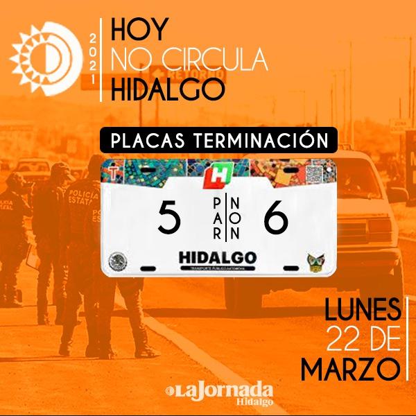 Hoy No Circula Hidalgo, lunes 22 de marzo