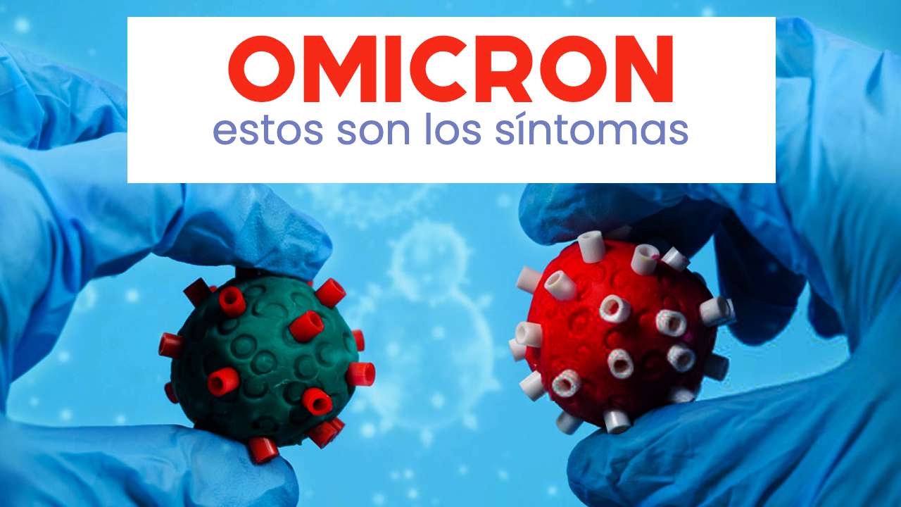 ¿Cuáles son los síntomas de la variante Ómicron?