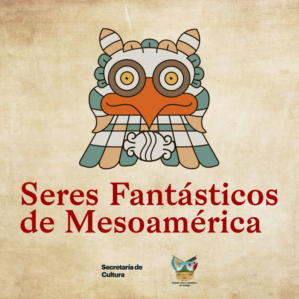 Comenzará ciclo de conferencias “Seres Fantásticos de Mesoamérica”