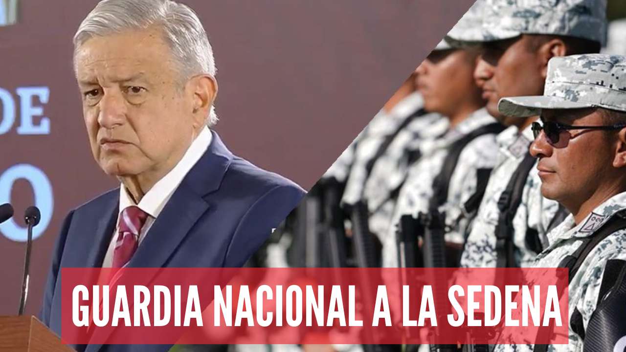 AMLO celebró que las reformas para la Guardia Nacional