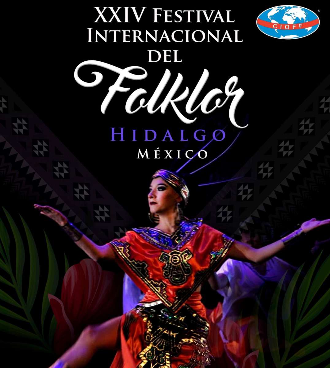 Festival Internacional del Folklor Hidalgo otra vez con edición virtual