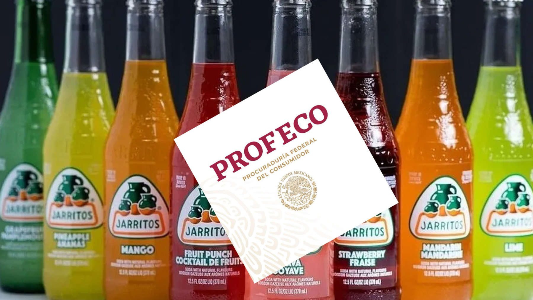 Profeco sacaría del mercado a ‘Jarritos’