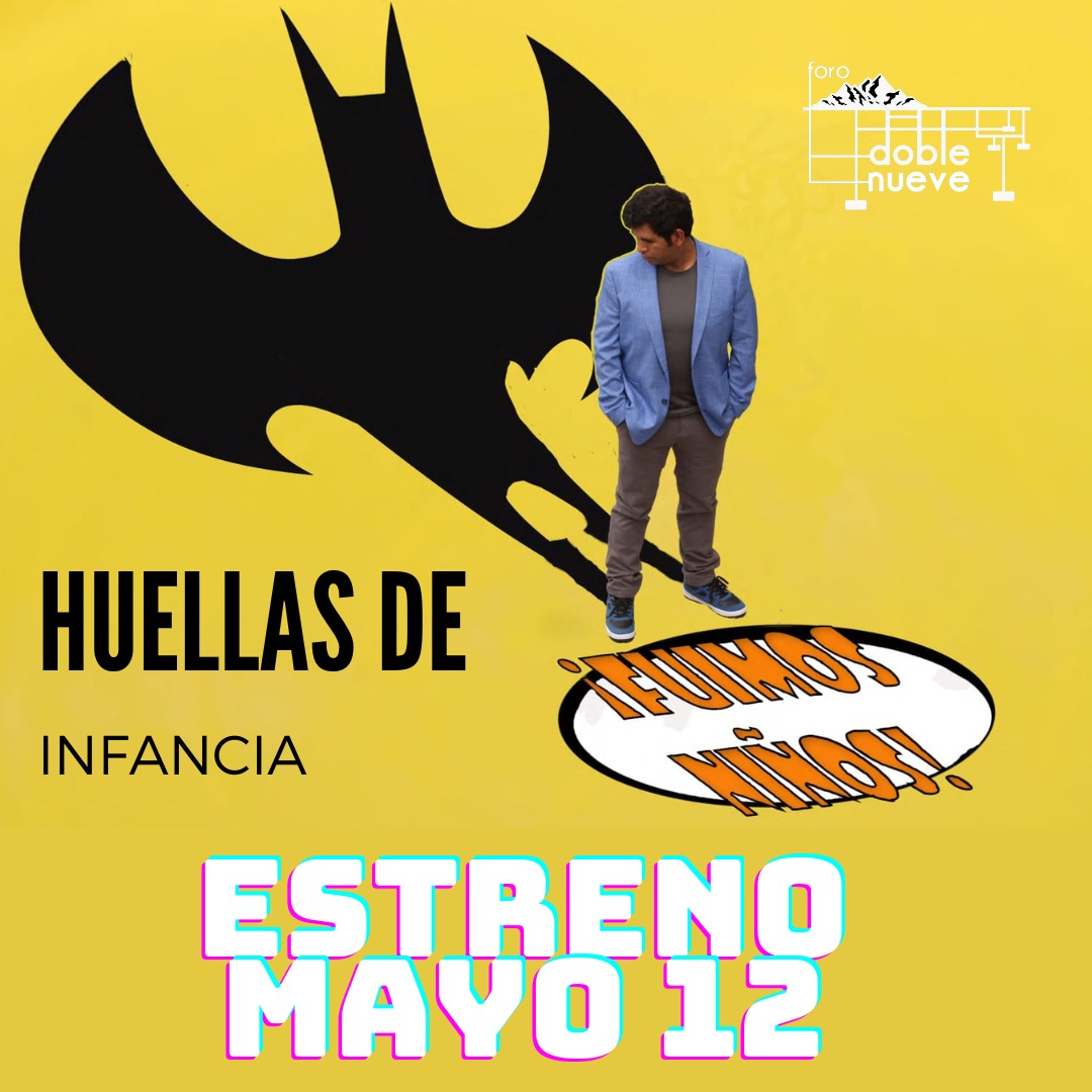 ‘Huellas de la Infancia: Fuimos niños’ estreno de Bocamina Teatral