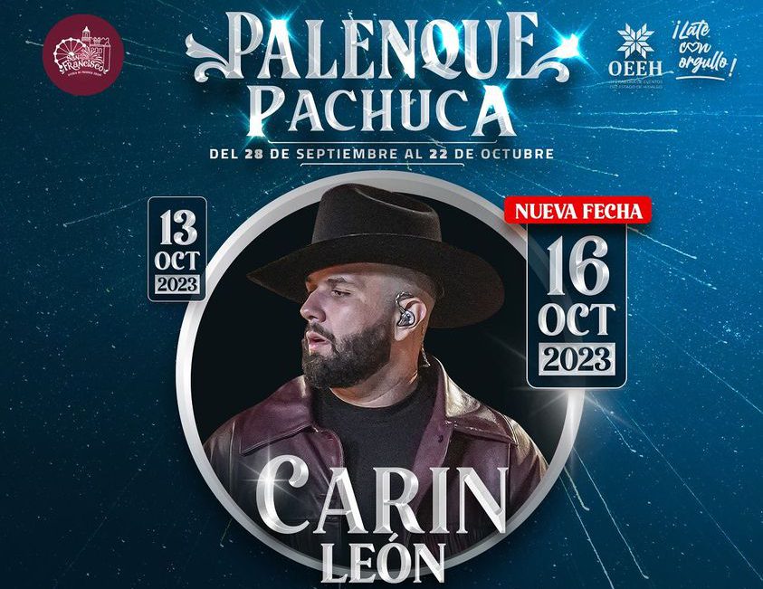 Palenque Pachuca 2023: Nueva fecha para Carín León