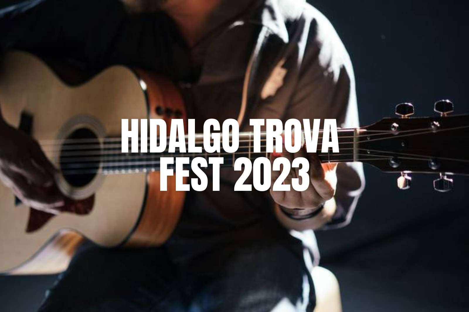 Hidalgo Trova Fest 2023: artistas que se presentarán