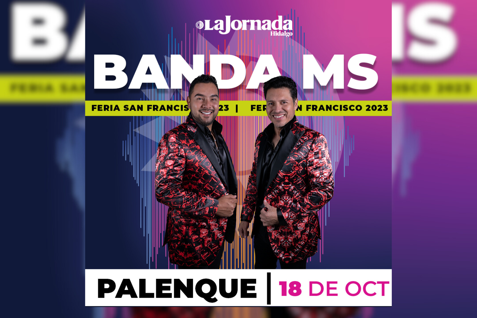 ¡La Jornada Hidalgo te Regala un Pase Doble para la Banda MS en el Palenque Pachuca 2023!