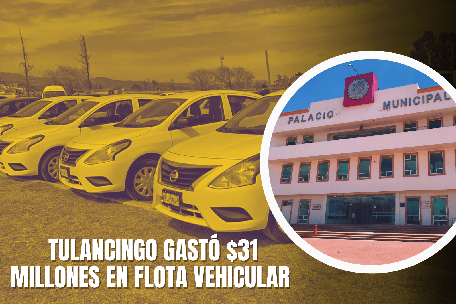 Tulancingo gastó $31 millones en flota vehicular nueva y usada