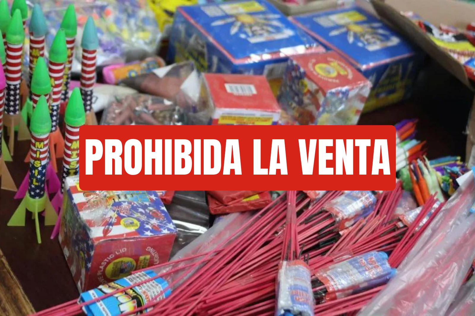 ¡Atención! Prohíben venta de pirotecnia en Hidalgo