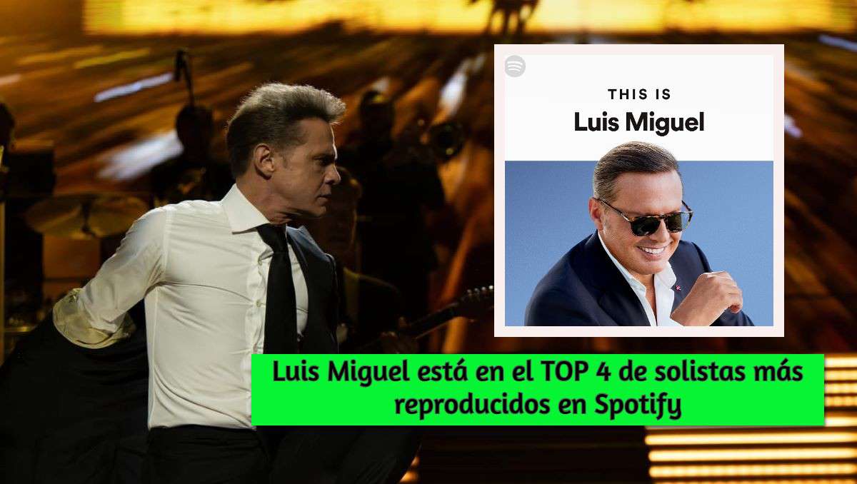 ¡El Sol brilla en Spotify! Luis Miguel está en el Top 4 de solistas más reproducidos en el mundo