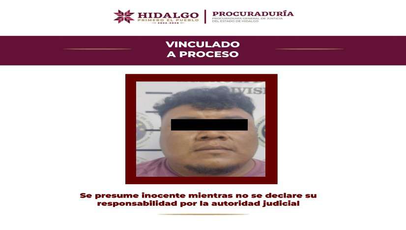 PGJEH vincula a proceso a presunto responsable de homicidios en Ixmiquilpan