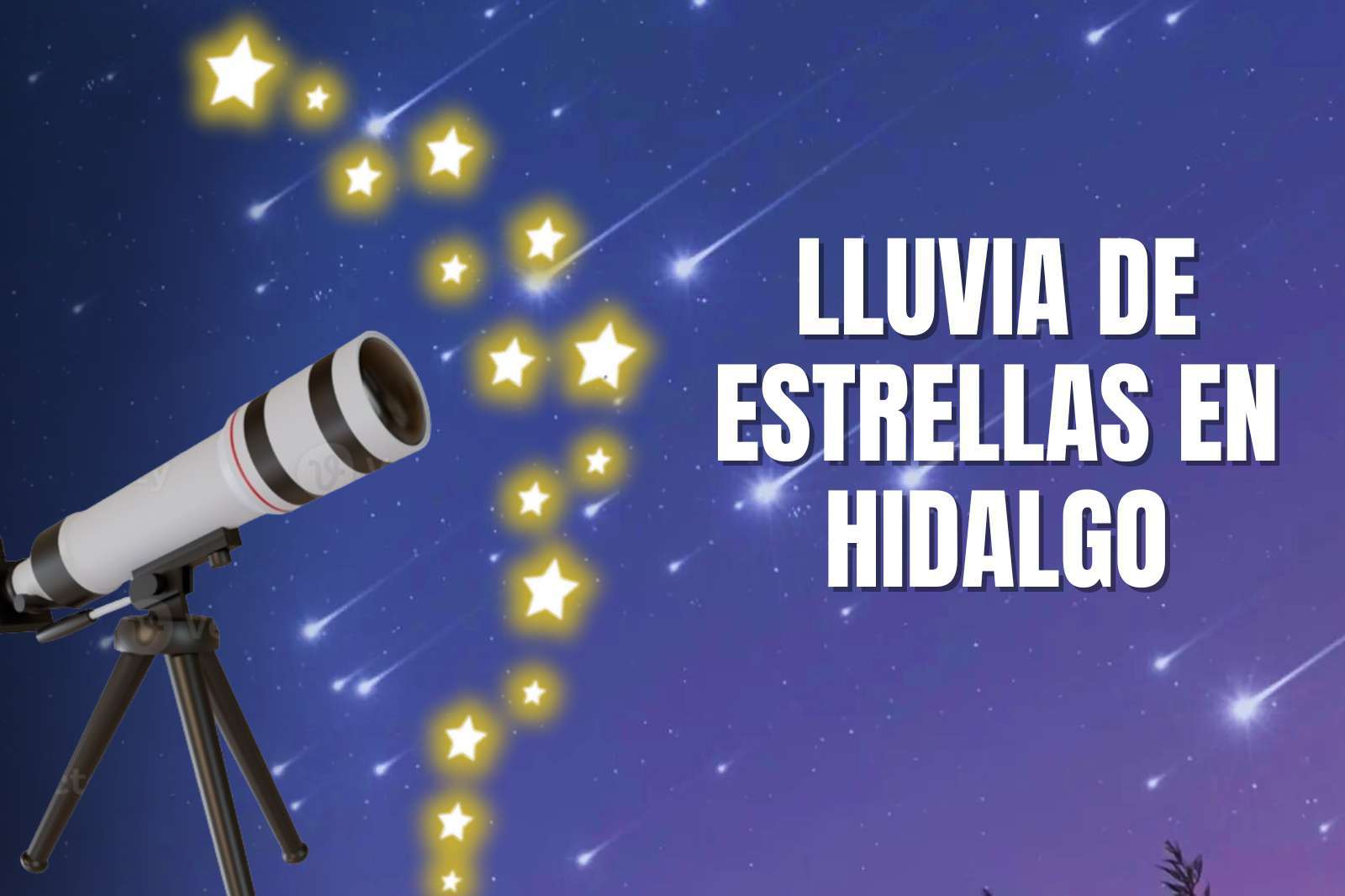 Lluvia de estrellas en Hidalgo: el mejor lugar para observar las Perseidas