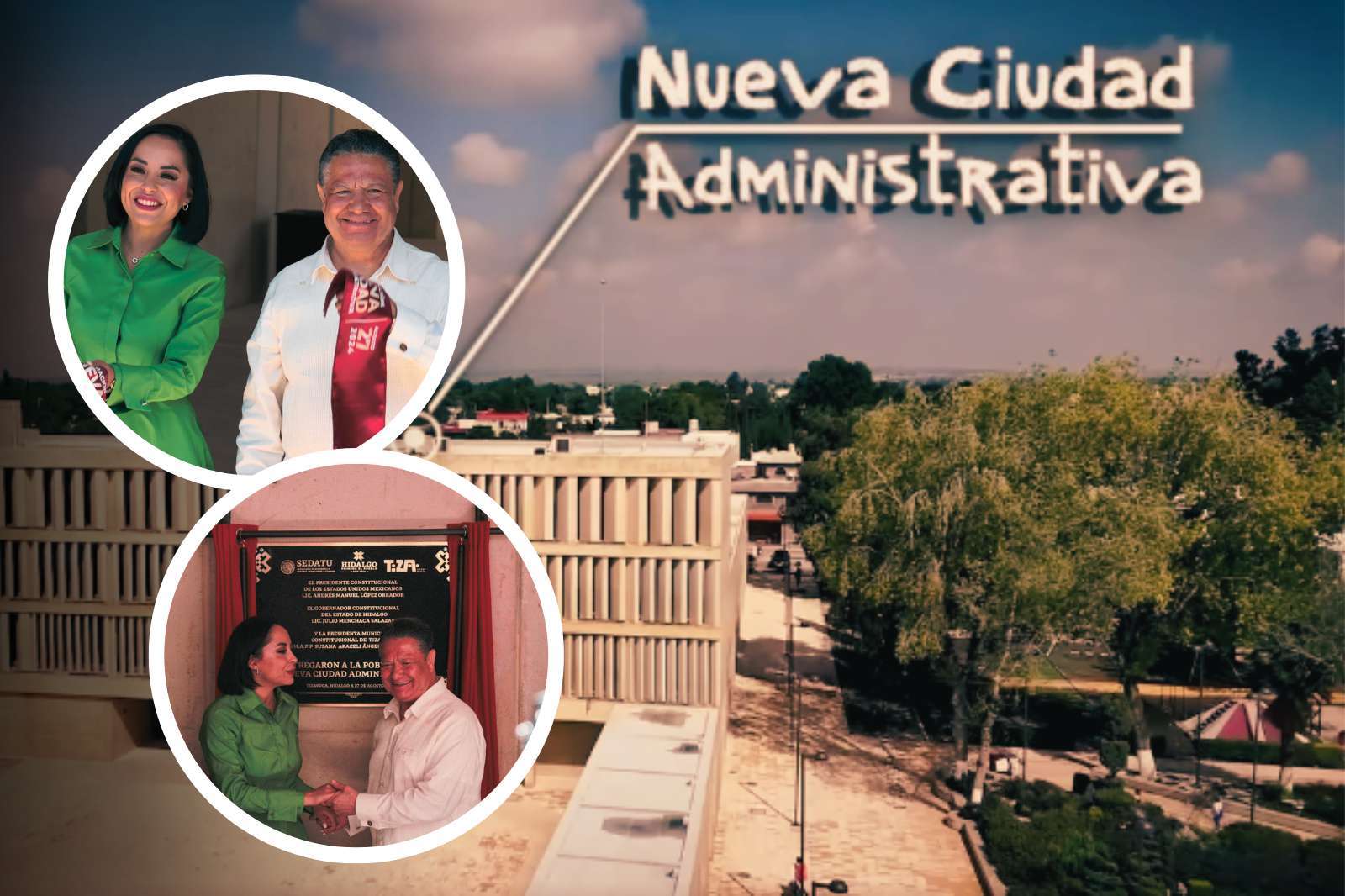 Así fue la inauguración de nueva Ciudad Administrativa de Tizayuca