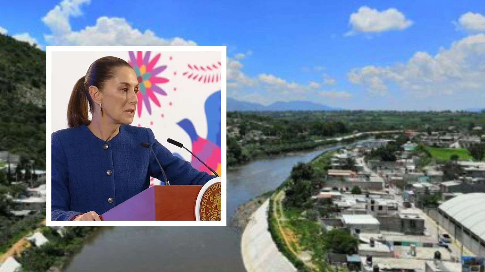 Claudia Sheinbaum anuncia plan de saneamiento para el río Tula