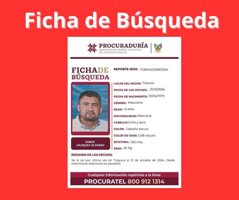 Emiten fecha de búsqueda para localizar a Jorge Vázquez Álvarez desaparecido en Tizayuca