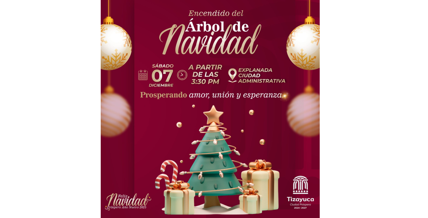 Por primera vez se encenderá el tradicional Árbol de Navidad de Tizayuca en Ciudad Administrativa