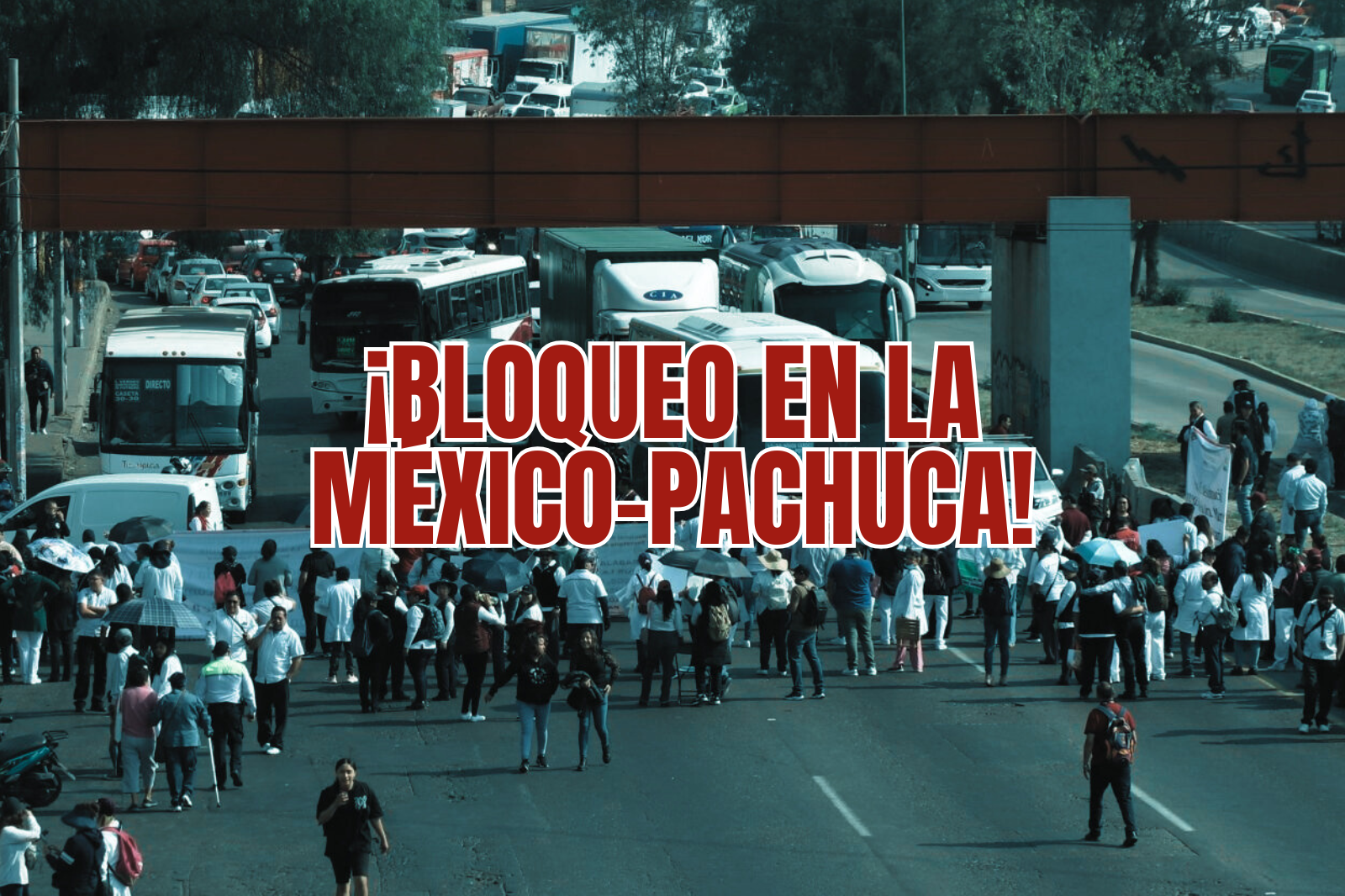 Bloqueo en la México-Pachuca este lunes 6 de octubre: revisa qué piden