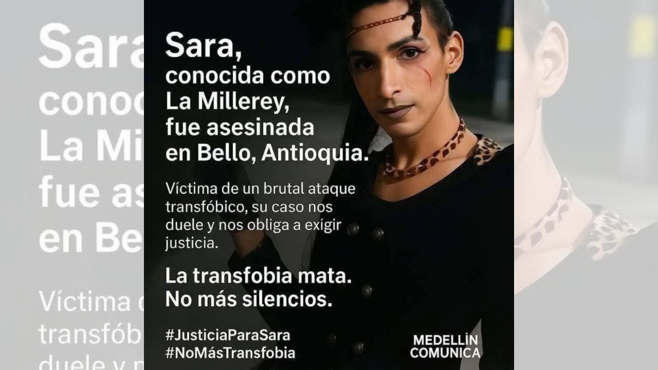 Caso Sara Millerey: piden justicia por mujer trans fallecida tras agresión en Bello, Antioquia Colombia