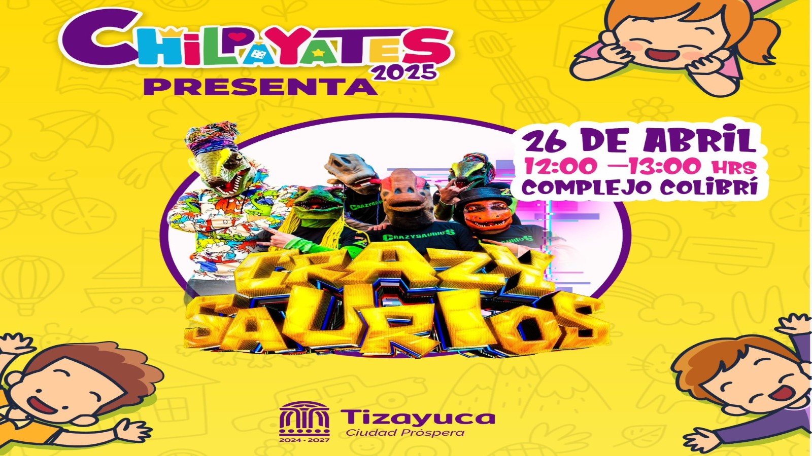 Mañana celebran a las infancias con el festival “Chilpayates 2025” en Tizayuca