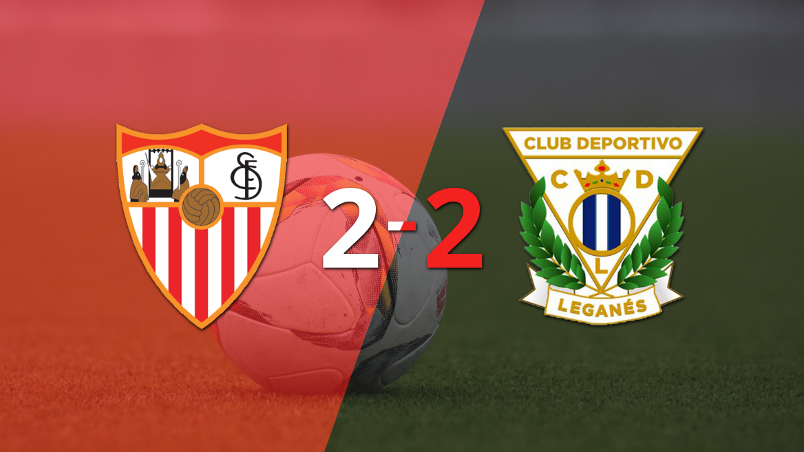 Sevilla y Leganés igualaron por 2 en un vibrante partido