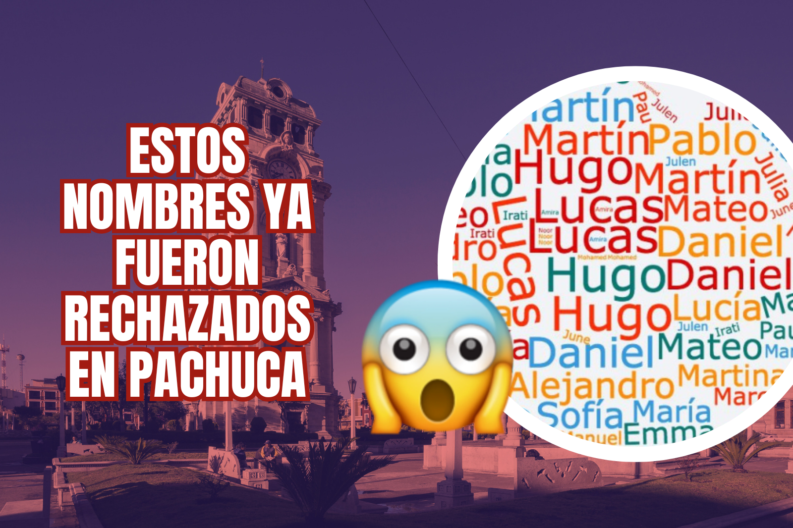 ¡Atención! Estos son los nombres que no puedes ponerle a tu hijo en Pachuca
