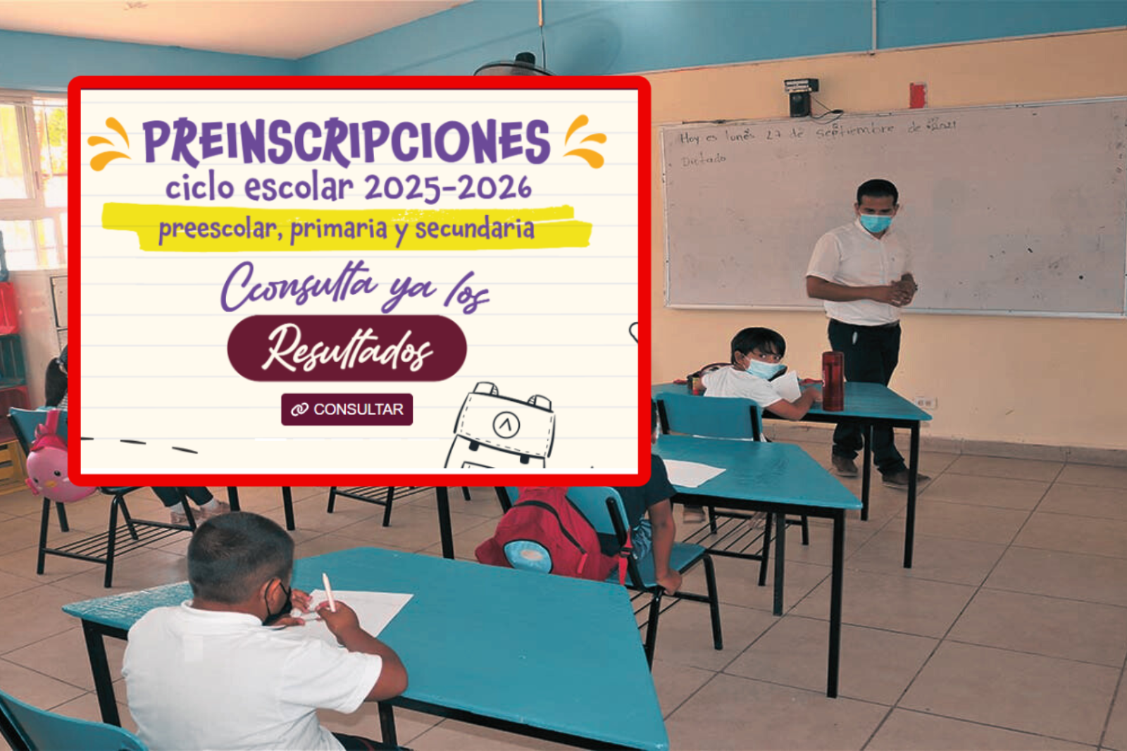 Ya puedes consultar en qué escuela quedó tu hijo para el próximo ciclo escolar. Te explicamos cómo hacerlo paso a paso