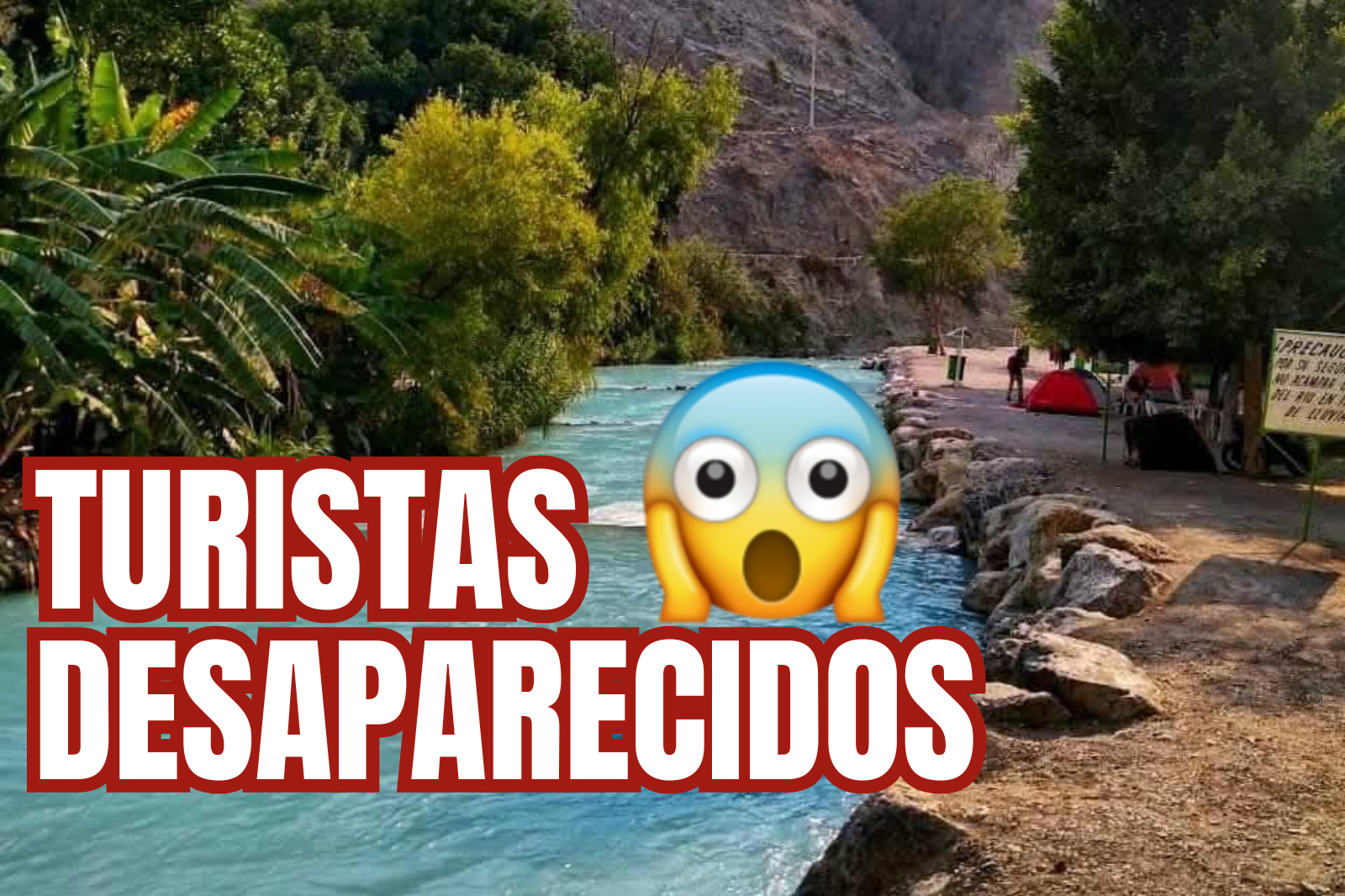 Turistas ingresan al río y no regresan: operativos en Cardonal siguen activos