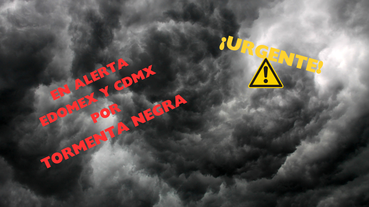 Tormenta Negra en CDMX y Edomex: se esperan lluvias históricas este jueves 14 de agosto, te decimos la HORA