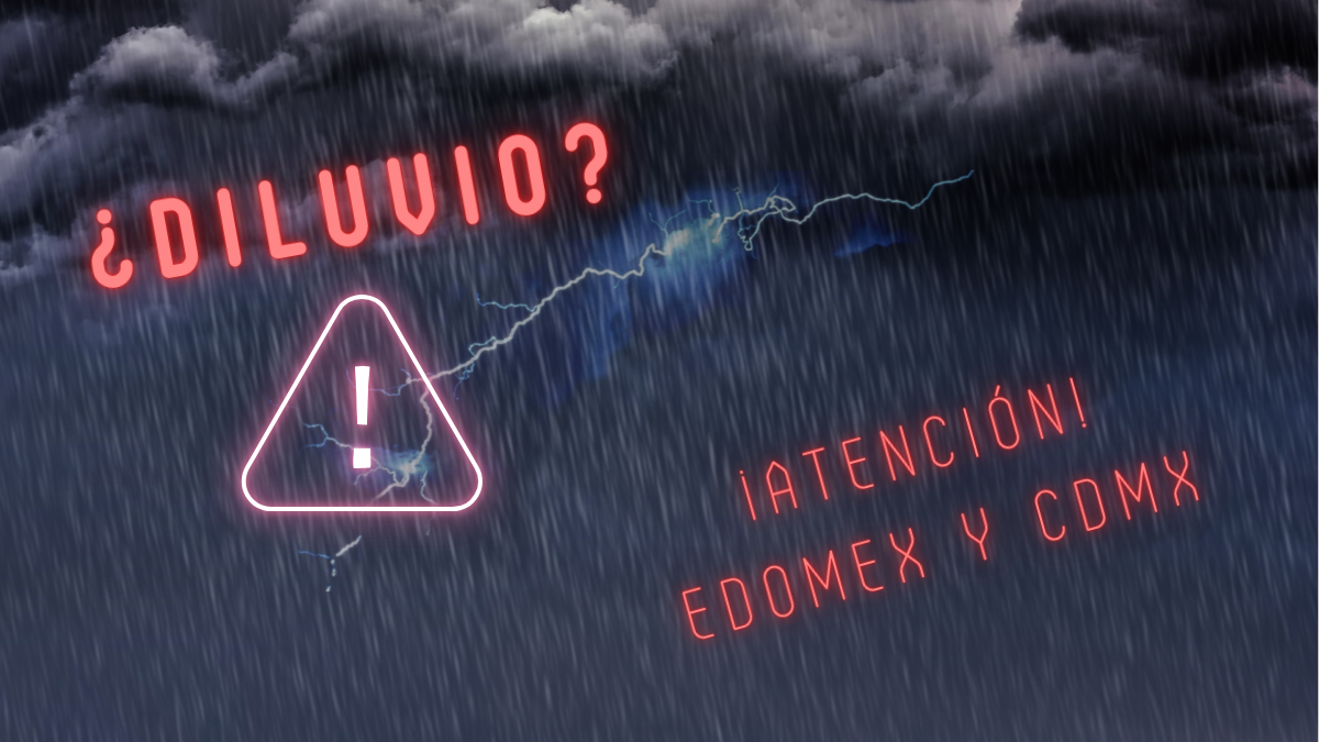 Las autoridades activaron alertas en CDMX y Edomex por el diluvio que se extenderá hasta el domingo.