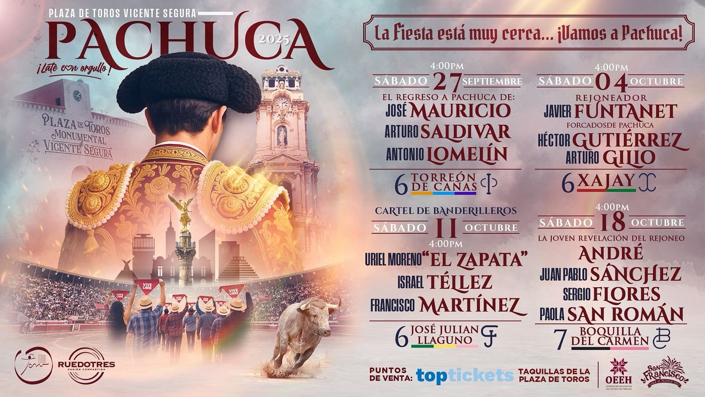 Presentan cartel taurino de la Feria San Francisco Pachuca 2025: fecha y precios