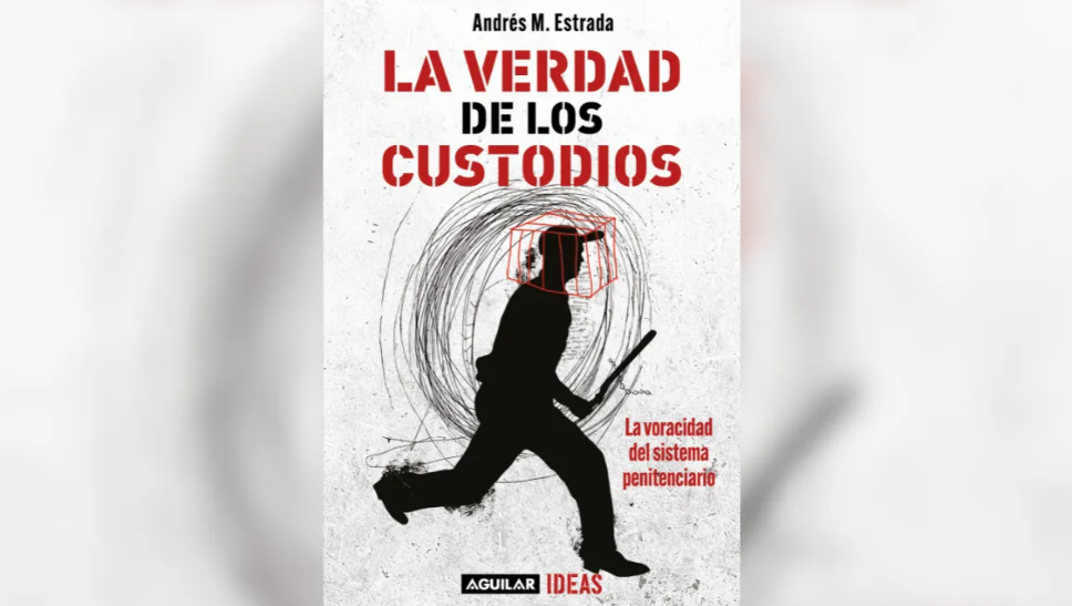 La verdad de los custodios: la otra cara del sistema penitenciario mexicano