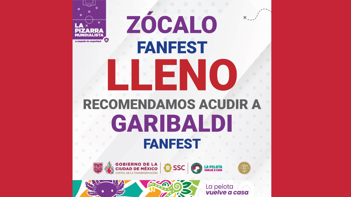 El Fan Fest lleno obligó a recomendar a los asistentes acudir a Garibaldi para seguir la fiesta mundialista.