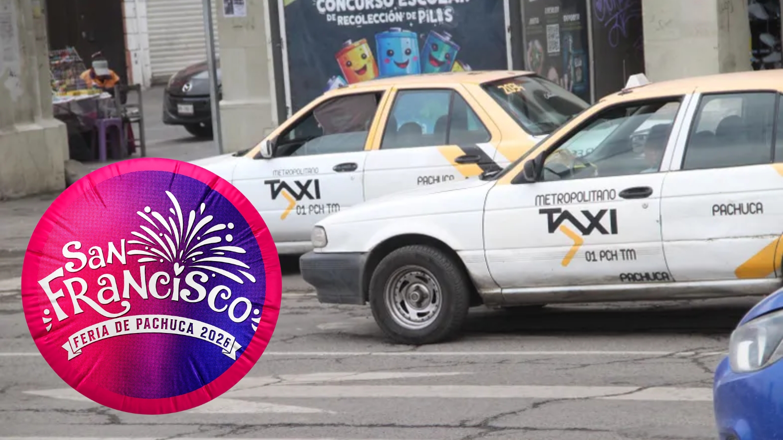 Una unidad de taxi circula por calles de Pachuca mientras autoridades de movilidad analizan nuevas tarifas para regular el servicio durante la Feria San Francisco Pachuca 2026.