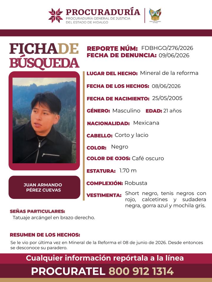 Buscan a Juan Armando Pérez Cuevas, desaparecido en Mineral de la Reforma