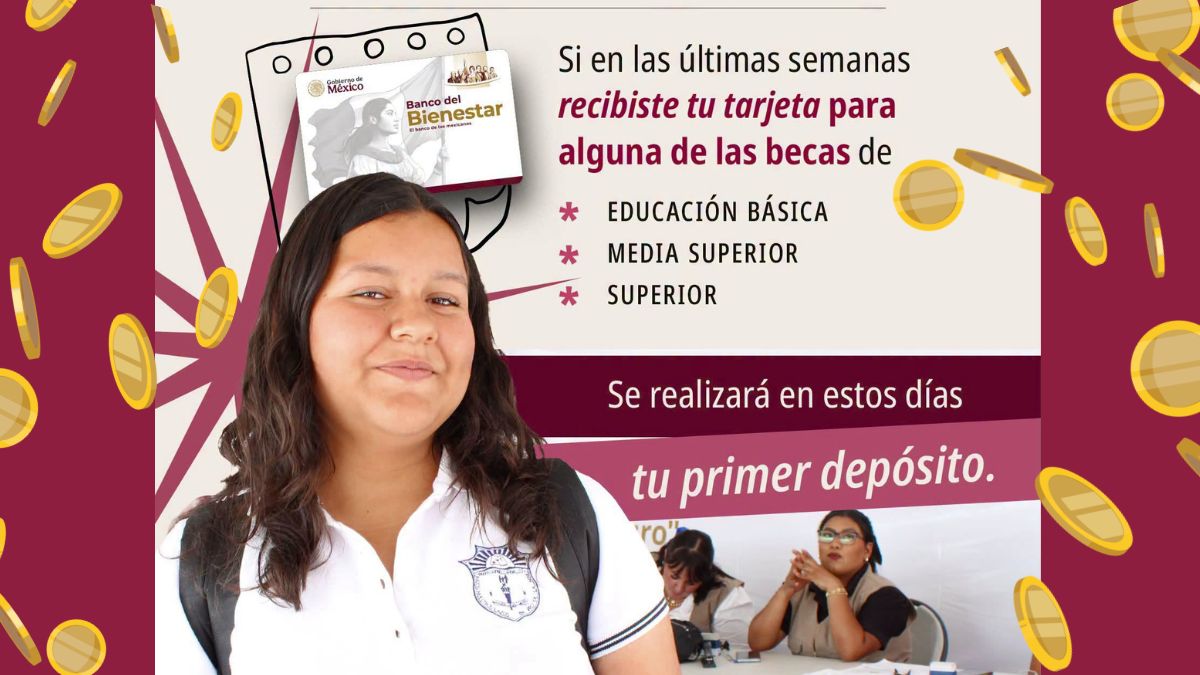 Beneficiarios de las Becas Bienestar 2026 que recibieron una nueva tarjeta podrán recibir pagos pendientes entre el 24 y 28 de agosto.